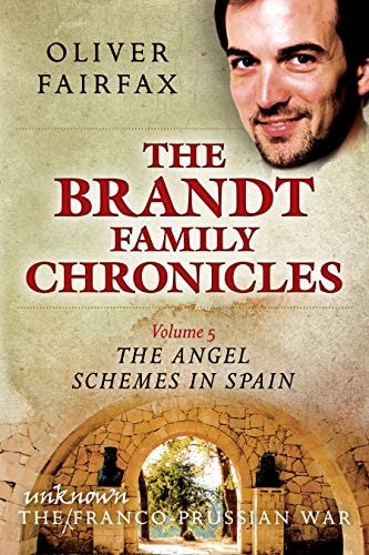 The Angel Schemes in Spain The Brandt Family Chronicles