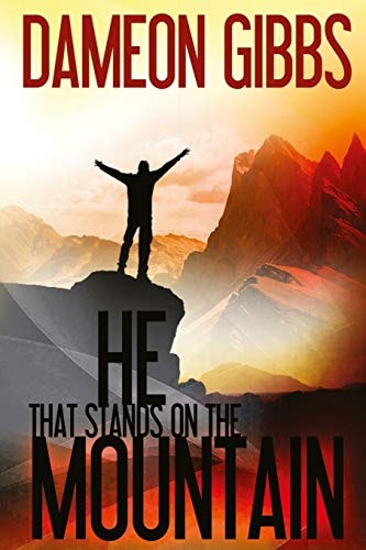 He That Stands On The Mountain