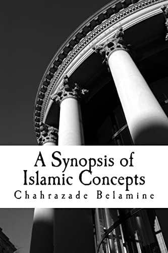 A Synopsis of Islamic Concepts