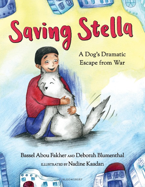 Saving Stella: A Dogs Dramatic Escape from War