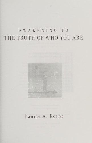 Awakening to The Truth of Who You Are