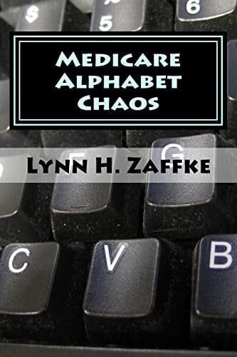 Medicare Alphabet Chaos