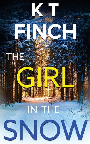The Girl in the Snow (a Charlie Easton Thriller) A Gripping Novella with an Awesome Twist