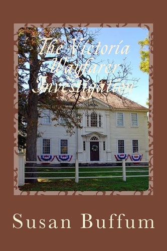 The Victoria Wayfarer Investigation An Amberton Paranormal Investigation Society Novel