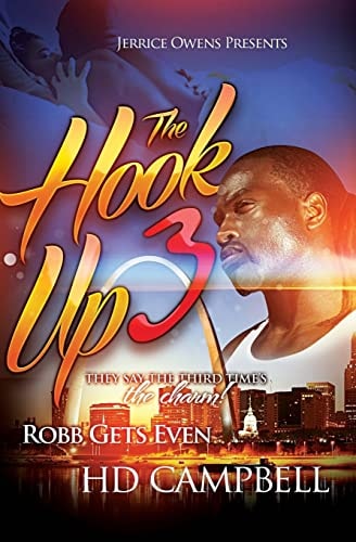 The Hook Up 3 Robb Gets Even