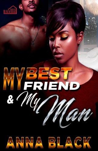 My Best Friend and My Man
