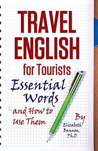 Travel English for Tourists A Hands Off Book Test That Transcends Words