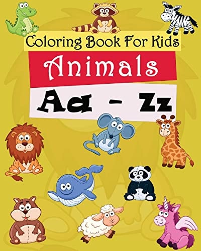 Coloring Book For Kids Animals A-Z: Coloring Pages Freestyle