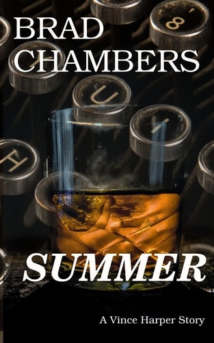 Summer A Vince Harper Story