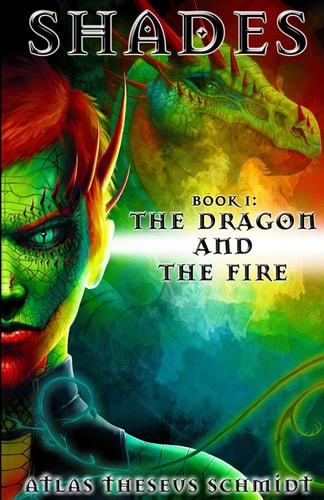 Shades The Dragon and the Fire