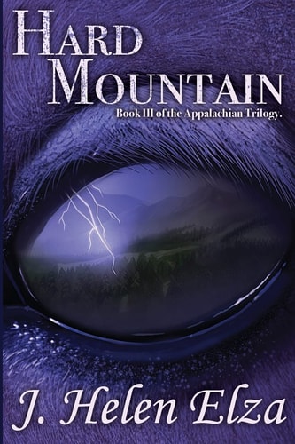 Hard Mountain The Appalachian Trilogy Book III