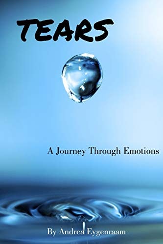 Tears A Journey Through Emotions
