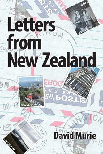 Letters From New Zealand Farming, Fishing and Golf