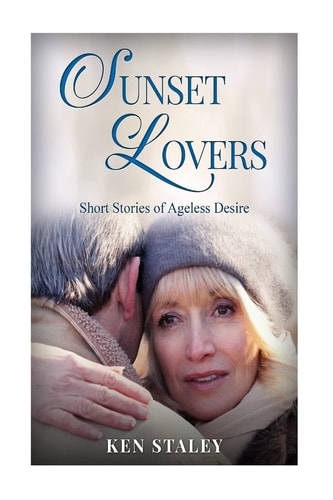 Sunset Lovers Stories of Ageless Desire.