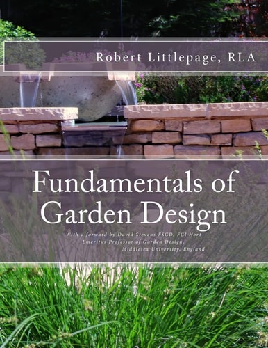 Fundamentals of Garden Design An Introduction to Landscape Design