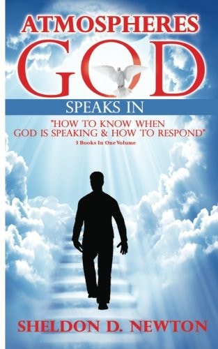 Atmospheres God Speaks In How To Hear From God And How To Respond