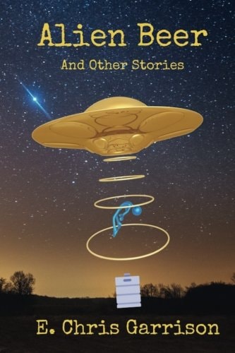 Alien Beer and Other Stories