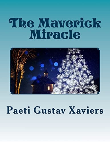 The Maverick Miracle A Visit to Eden's Garden