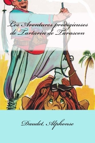 Les Aventures Prodigieuses de Tartarin de Tarascon