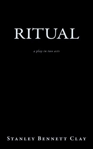 Ritual A Play in Two Acts