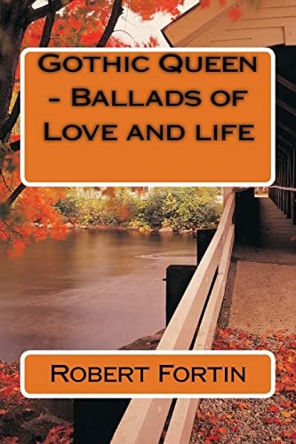 Gothic Queen - Ballads of Love and Life