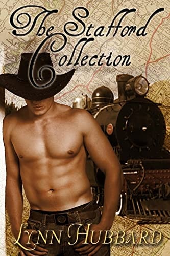 The Stafford Collection A Western Romance