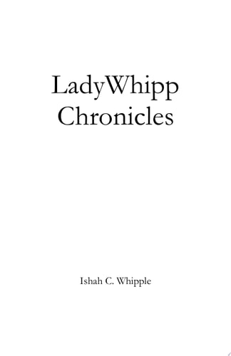 LadyWhipp Chronicles