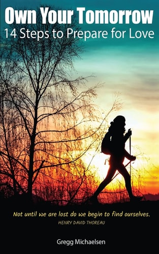 Own Your Tomorrow 14 Steps to Prepare for Love