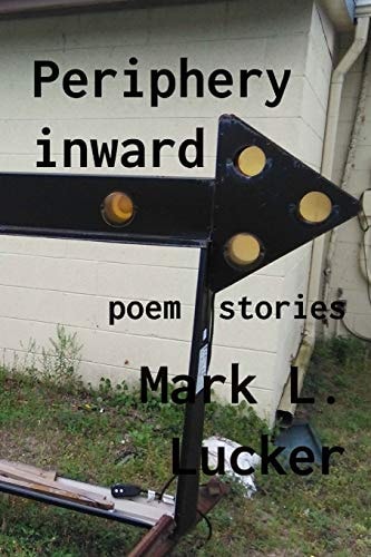 Periphery Inward Poem Stories