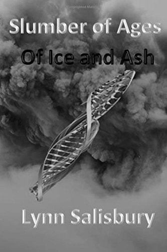 Slumber of Ages Of Ice and Ash