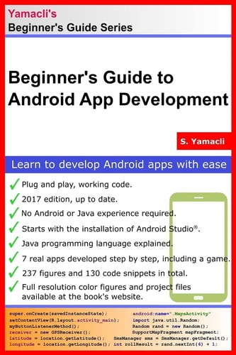 Beginner's Guide to Android App Development A Practical Approach for Beginners
