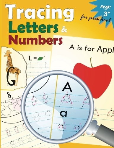 Tracing Letters and Numbers for Preschool Kindergarten Tracing Workbook