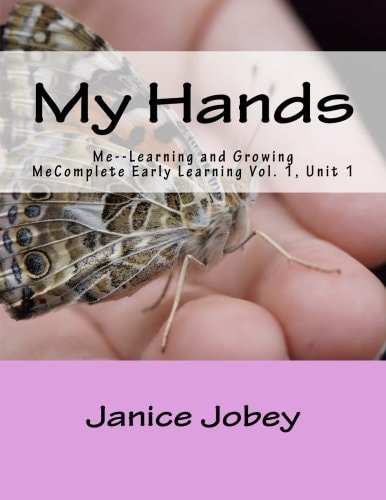 My Hands Me--Learning and Growing