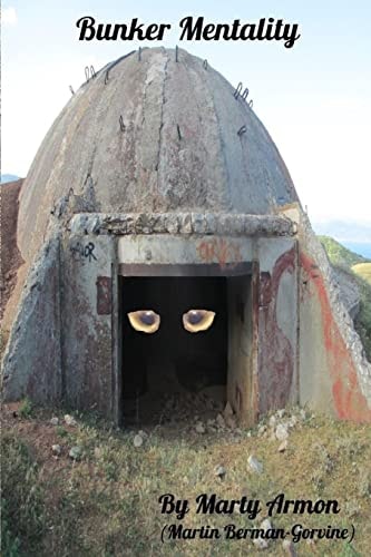 Bunker Mentality