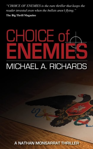 Choice of Enemies A Nathan Monsarrat Thriller