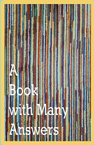 A Book With Many Answers