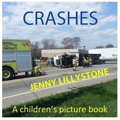Crashes A Children's Picture Book
