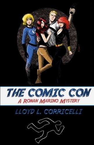 The Comic Con A Ronan Marino Mystery