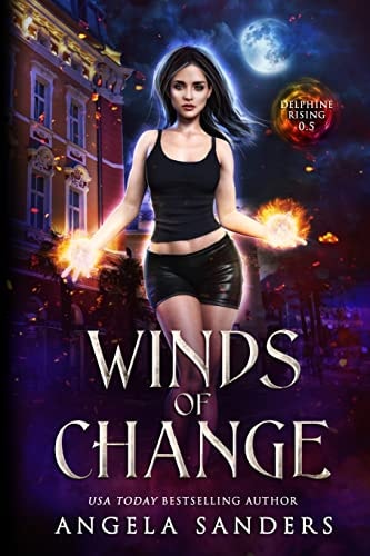 Winds of Change Prequel to (Delphine Rising Book 0. 5)