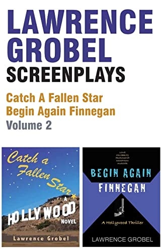 Screenplays Catch a Fallen Star and Begin Again Finnegan (Vol. 2)