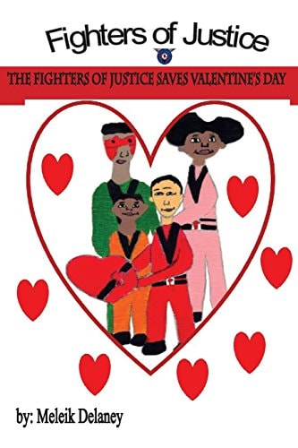 The Fighters of Justice Saves Valentine's Day