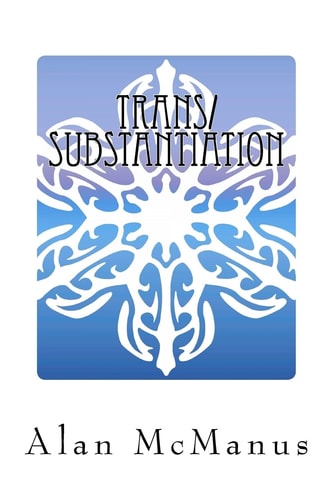 Trans/Substantiation The Metaphysics of Transgender