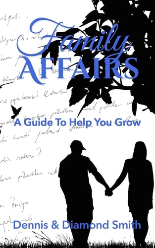 Family Affairs A Guide To Help You Grow