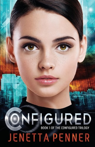 Configured Book #1 in The Configured Trilogy