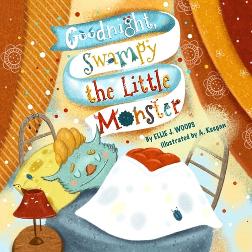Goodnight, Swampy the Little Monster (Children's Book about the Little Monster Who Gets Ready for Bed, Bedtime Story, Rhyming Books, Picture Books, Ages 3-5, Preschool Books, Kids Book)