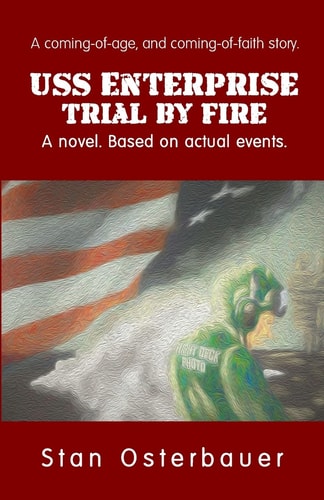 USS Enterprise Trial by Fire
