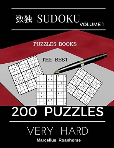 Sudoku Volume 1 Puzzles Books The Best 200 Puzzles Very Hard 200 Puzzles (Very Hard)