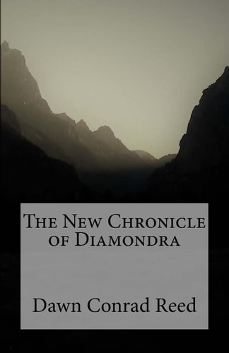 The New Chronicle of Diamondra A Novel