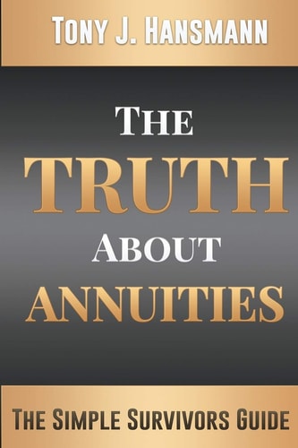 The Truth About Annuities The Simple Survivors Guide