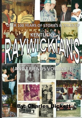 "RAYWICKIANS" Volume 3